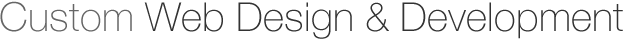 Custom Web Design & Development